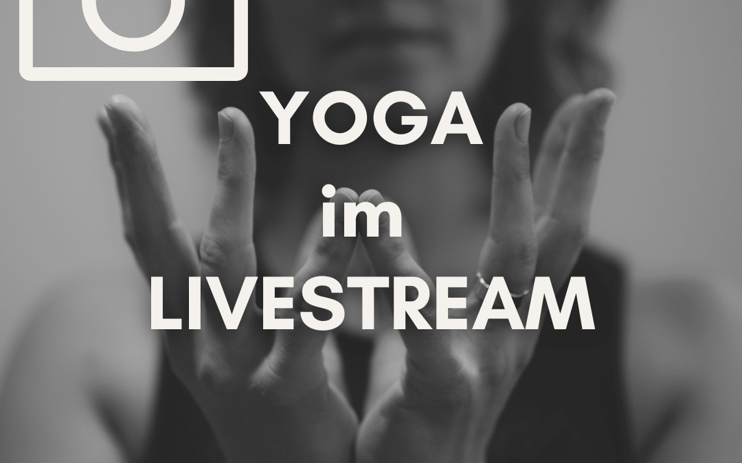 Yoga heute ausschließlich online!